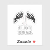 Tot de dood ons deel lichaam sticker (Vel)