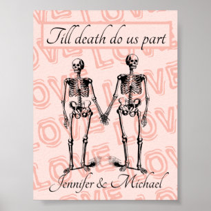 Tot de dood ons deel Skeleton Couple Name Love Poster