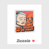 Tot de dood ons een klassieker maakt sticker (Vel)