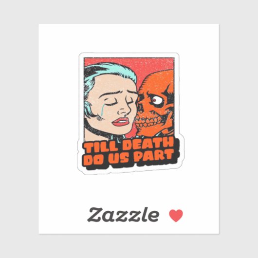 Tot de dood ons een klassieker maakt sticker (Vel)