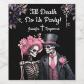 Tot de dood ons feestje! Gotische Trouwwijn Wijn Etiket (Enkel label)