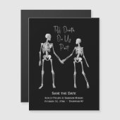 Tot de dood ons onderdeel Skeleton Black sparen de Magnetische Uitnodiging (Voorkant / Achterkant)