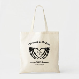 Tot de dood ons Partij Bachelorette Party scheidt Tote Bag