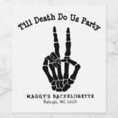 Tot de dood ons Partij Bachelorette Party scheidt Wijn Etiket (Enkel label)