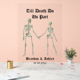 Tot de dood ons scheiden elegante skeletten acryl bord