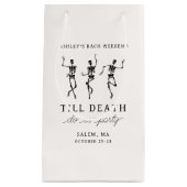 Tot de Dood Ons Scheiding Bachelorette Weekend Klein Cadeauzakje (Voorkant)