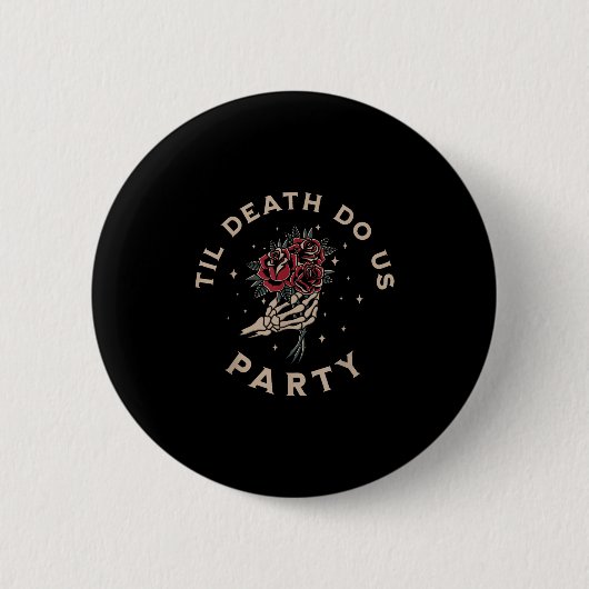 Tot de Dood Ons Scheiding Bruid Bruidegom Vrijgeze Ronde Button 5,7 Cm (Voorkant)