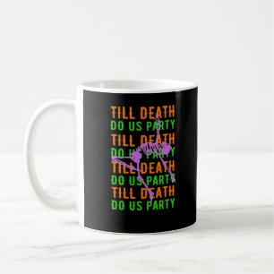 Tot de Dood Ons Scheiding Funny Halloween Verlovin Koffiemok