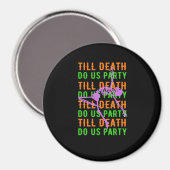 Tot de Dood Ons Scheiding Funny Halloween Verlovin Magneet (Voorkant / Achterkant)