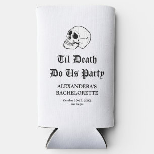 Tot de Dood Ons Scheidt Bachelorette Seltzer Blikjeskoeler