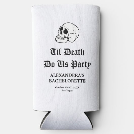 Tot de Dood Ons Scheidt Bachelorette Seltzer Blikjeskoeler (Voorkant)