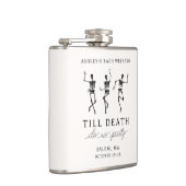 Tot de Dood Ons Scheidt Bachelorette Weekend Heupfles (Rechts)