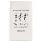 Tot de Dood Ons Scheidt Bachelorette Weekend Klein Cadeauzakje (Achterkant)