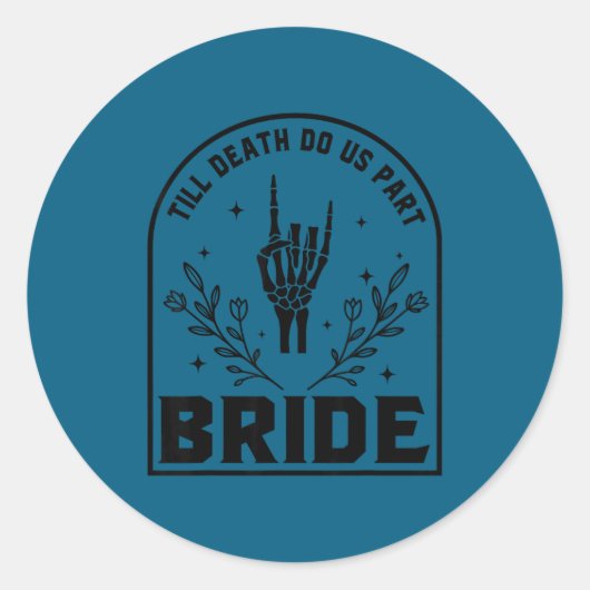 Tot de dood ons scheidt bruid, gotische bruiloft ronde sticker (Voorkant)