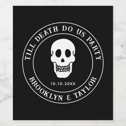 Tot de dood ons scheidt Bruid of sterf Bruiloftsfe Wijn Etiket (Enkel label)