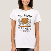 Tot de Dood Ons Scheidt Bruidsfeest Halloween T-shirt (Voorkant)