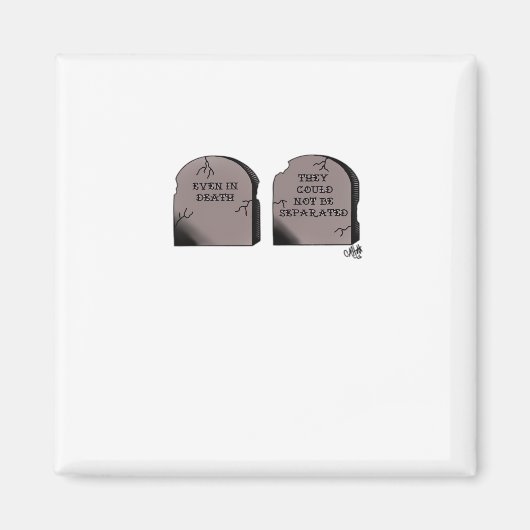 Tot de dood ons scheidt Classic – Grappig Skelet K Magneet (Voorkant)