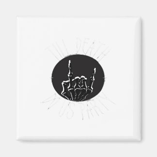 Tot de dood ons scheidt Classic Magneet