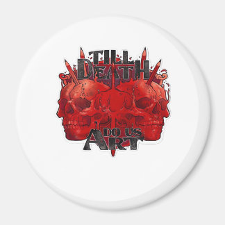 Tot de dood ons scheidt Classic – Skelet Slogan Magneet