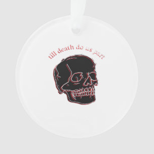 Tot de dood ons scheidt - Glitch Skull met grappig Ornament