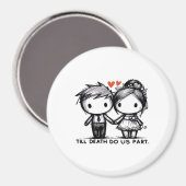 Tot de dood ons scheidt Klassiek – Gotische romant Magneet (Voorkant / Achterkant)