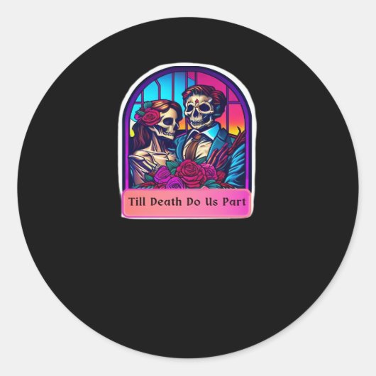 Tot de dood ons scheidt Klassiek Ronde Sticker (Voorkant)