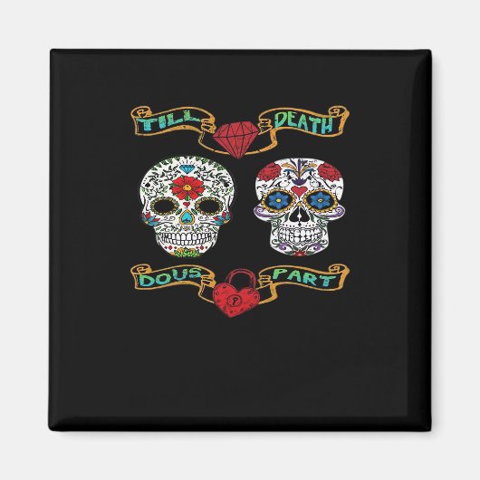 Tot de dood ons scheidt – Klassieke spooky  Magneet (Voorkant)