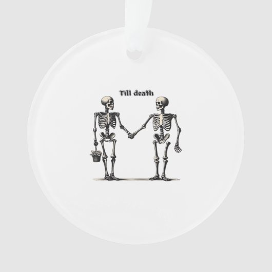 Tot de dood ons scheidt Klassieker – Grappige lief Ornament (voorkant)