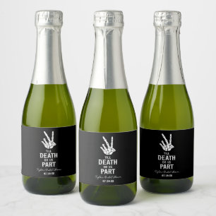 Tot de dood ons scheidt Skelet Bruiloftsfeest Mini Sparkling Wijnetiket