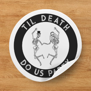 Tot de Dood Ons Scheidt Skelet Koppel Bachelorette Ronde Sticker