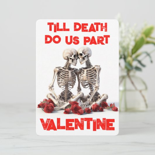 Tot de dood ons scheidt Skeleton Valentijn Feestdagenkaart (Staand voorkant)