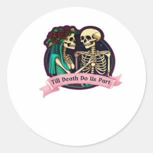 Tot de dood ons scheidt valentijnskunst – griezeli ronde sticker