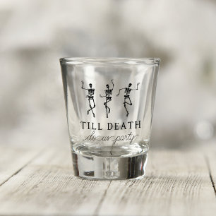 Tot de Dood Ons Scheidt Vrijgezellenweekend Shot Glas