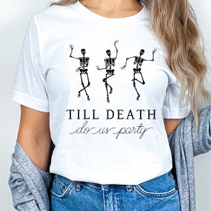 Tot de Dood Ons Scheidt Vrijgezellenweekend T-shirt