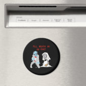 Tot de dood ons scheidt Zombie Bruiloft Halloween Magneet (Insitu (Vaatwasser))
