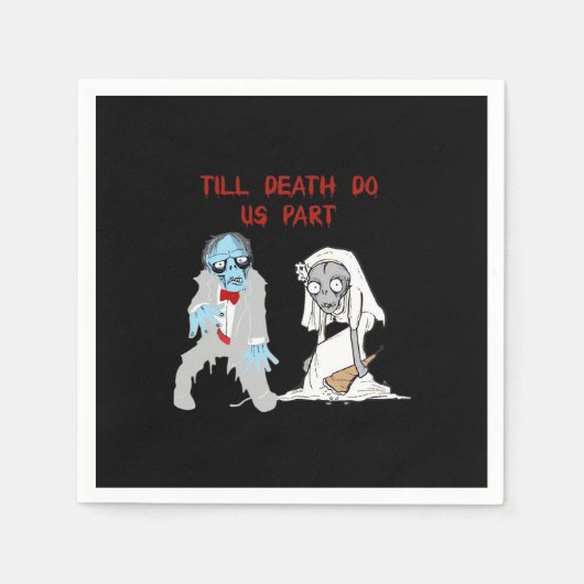 Tot de Dood Ons Scheidt Zombie Bruiloft Halloween Servet (Voorkant)