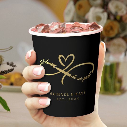 Tot de dood ons scheidt Zwart & Goud Oneindigheids Papieren Bekers