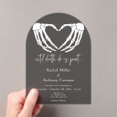 Tot de dood Skeleton Hands Arch Black Wedding Acryl Uitnodigingen (Insitu (Draagbaar))