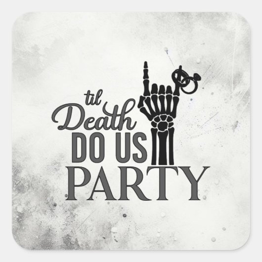 Tot de dood vierkante sticker (Voorkant)