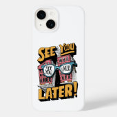 Tot de volgende keer: tot later Case-Mate iPhone case (Achterkant)