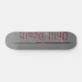 "Tot doods" dek Skateboard (Horizontaal)