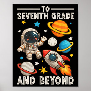 Tot en met de zevende klas en verder astronaut gra poster