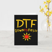 Tot Fiesta DTF Shirt Cinco de Mayo Gift Idee Kaart (Gele Bloem)