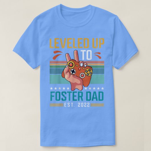 Tot Foster Dad 2022 New parent Gamer T-shirt (Design voorkant)