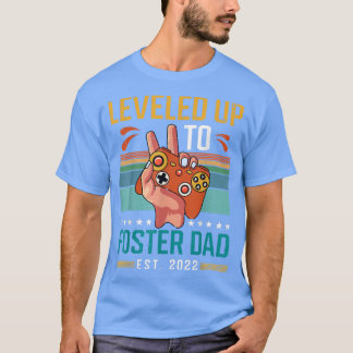 Tot Foster Dad 2022 New parent Gamer T-shirt