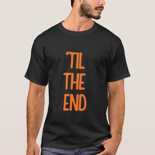 'tot het einde oranje logo tekst t-shirt (Voorkant)