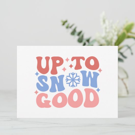 Tot het sneeuw goed is - Leuke winterontwerpen Kaart (Staand voorkant)