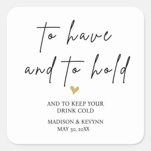 Tot Houden en Te Bezitten Trouwdag Vierkante Sticker (Voorkant)