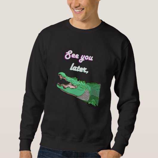 Tot Later Alligator Vul Trui (Voorkant)
