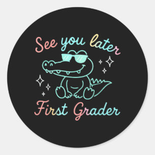 Tot Later Eersteklassers Eind Van School Alligator Ronde Sticker